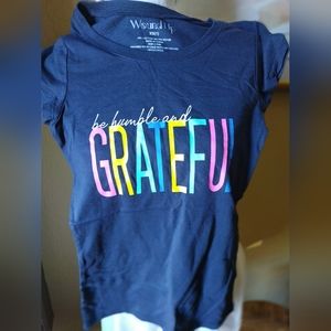 Be humble and grateful t-shirt